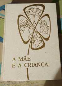 Livros A Mãe e a Criança