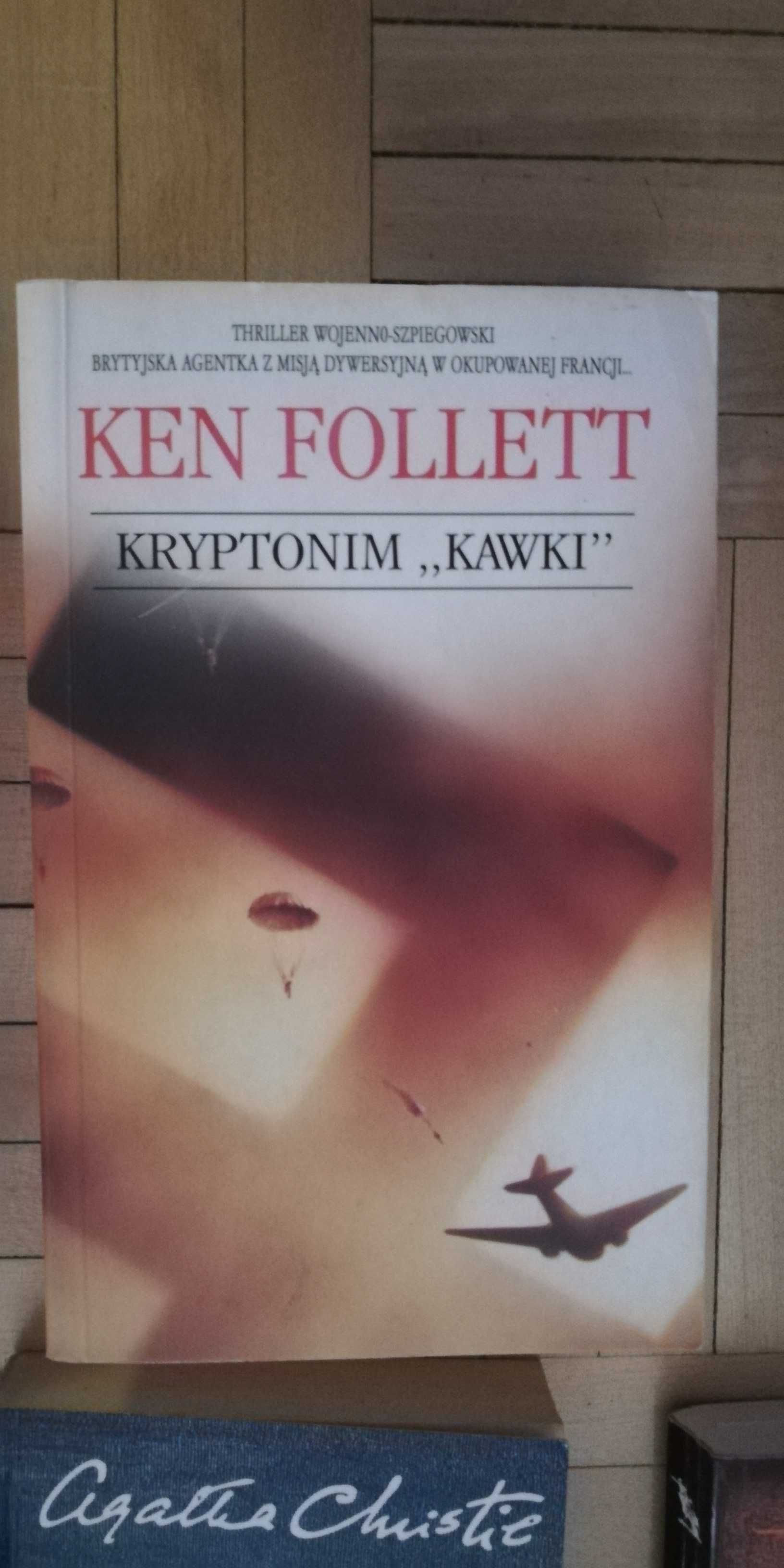 Ken Follett. Kryptonim "Kawki"