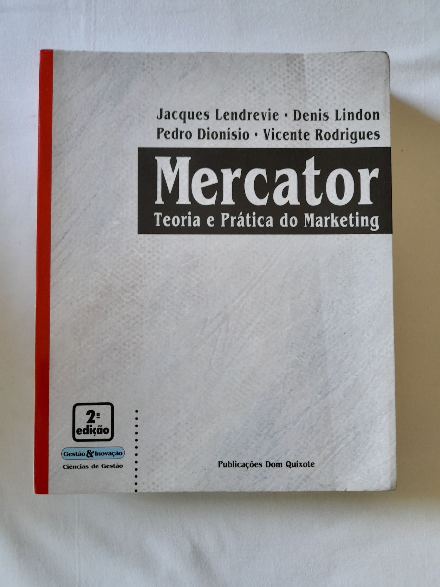 Livro Mercator Teoria e Prática do Marketing - Jacques Lendrevie