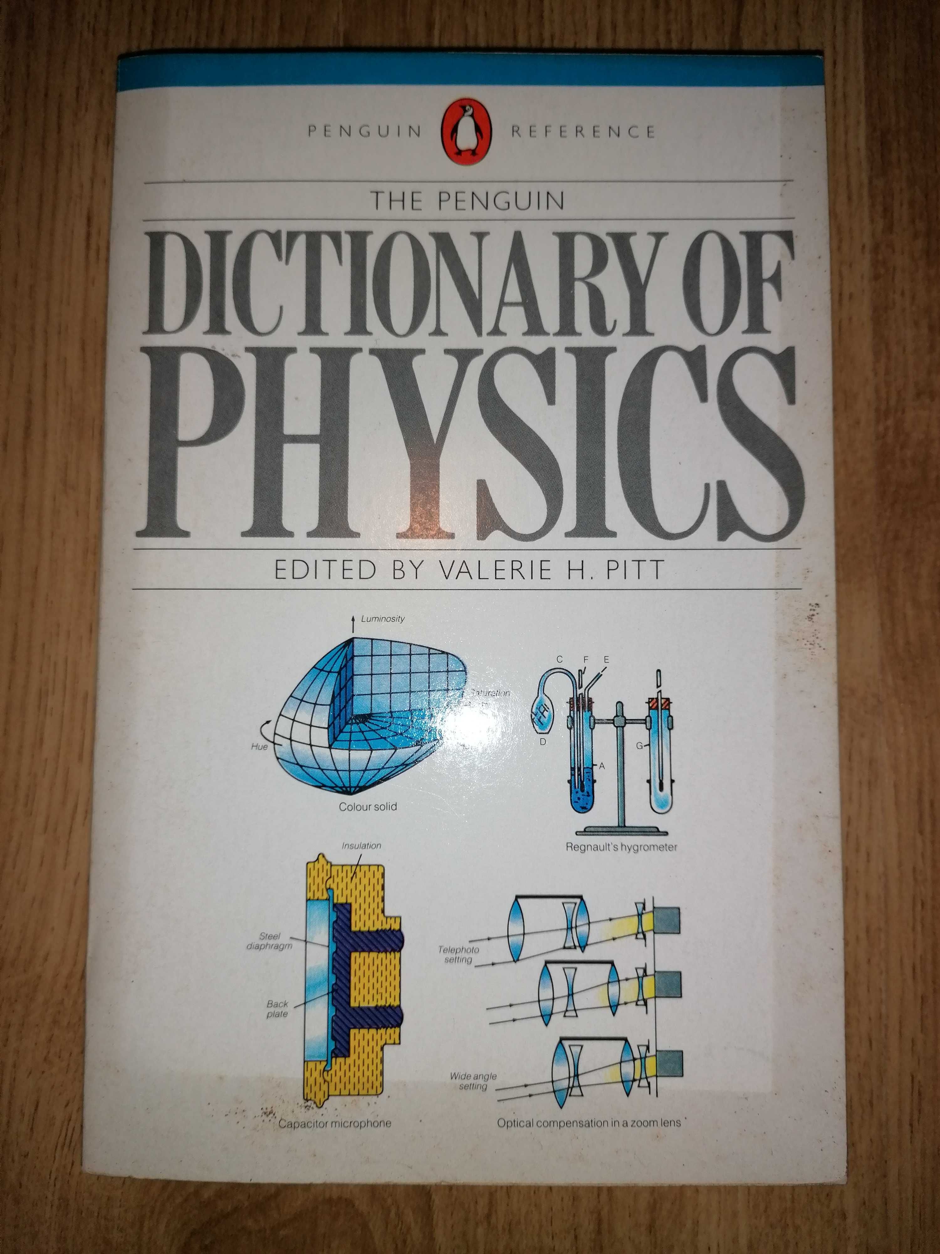 Dictionary of Physics - Valerie H. Pitt - Penguin