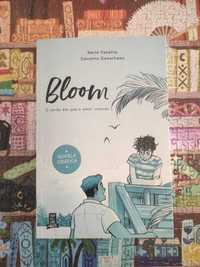 Bloom, Kevin Panetta e Savanna Ganucheau