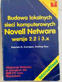 Corrigan i in., Budowa lokalnych sieci komputerowych Novell Netware...