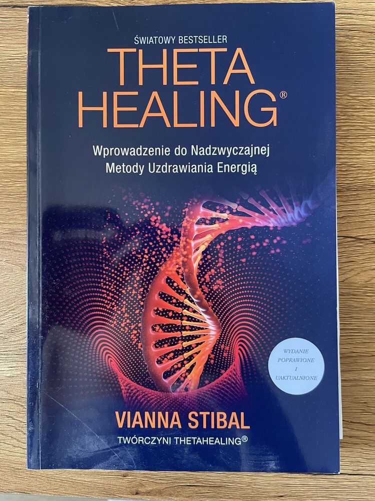 Theta Healing Autor: Vianna Stibal