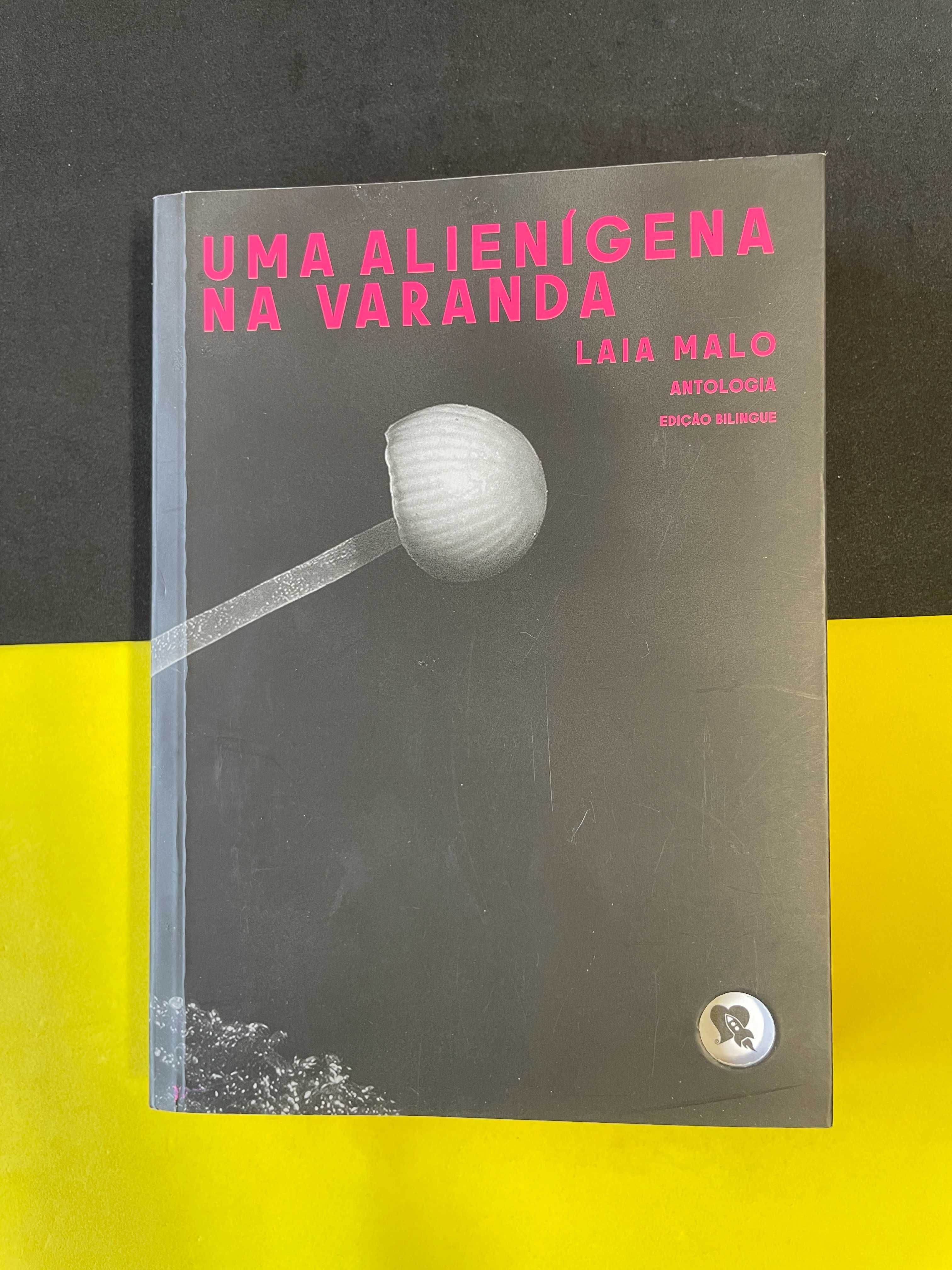 Laia Malo - Uma Alienígena na Varanda