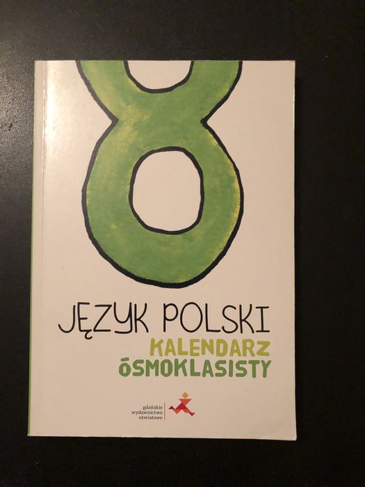 Kalendarz ósmoklasisty - język polski