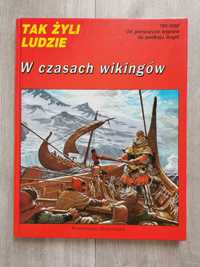 "Tak żyli ludzie w czasach wikingów"