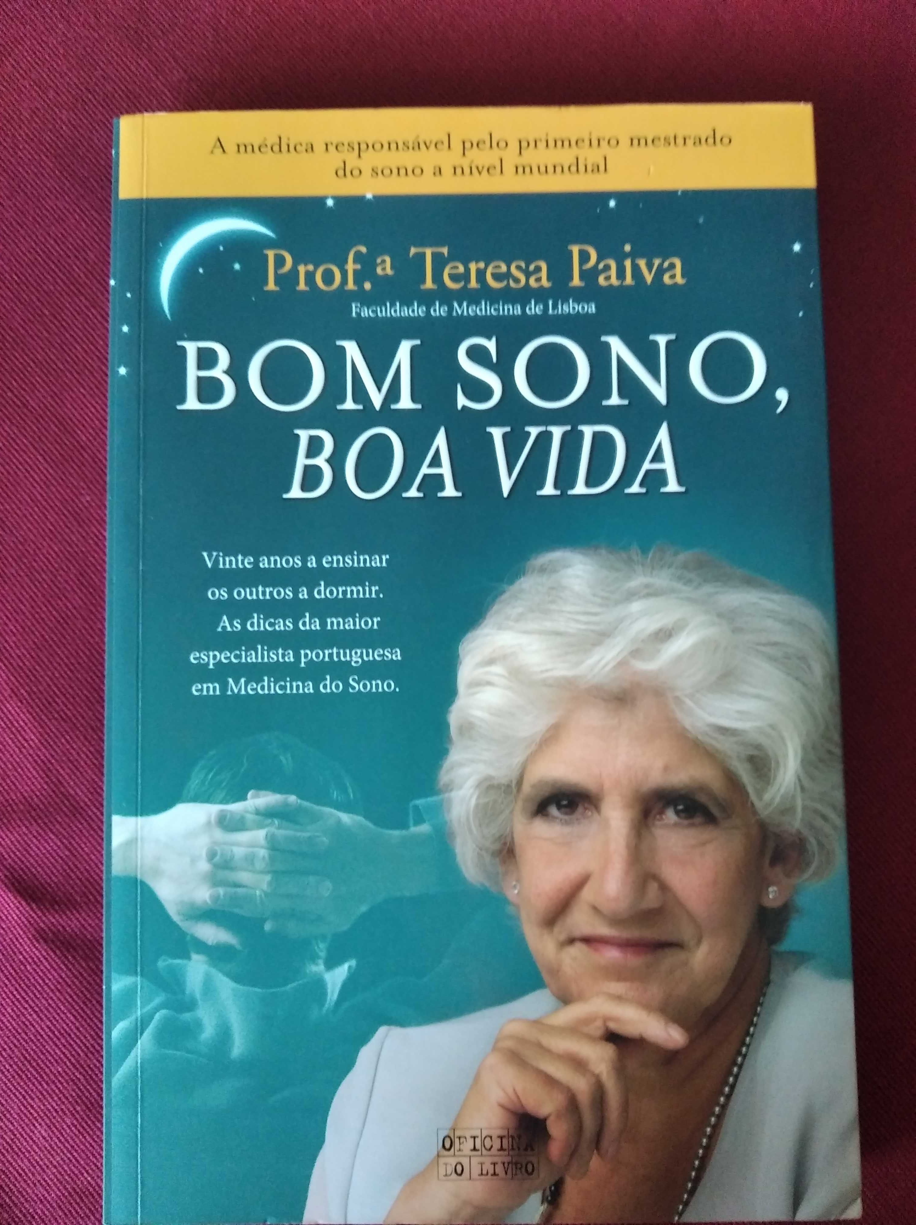 "Bom sono, boa vida"