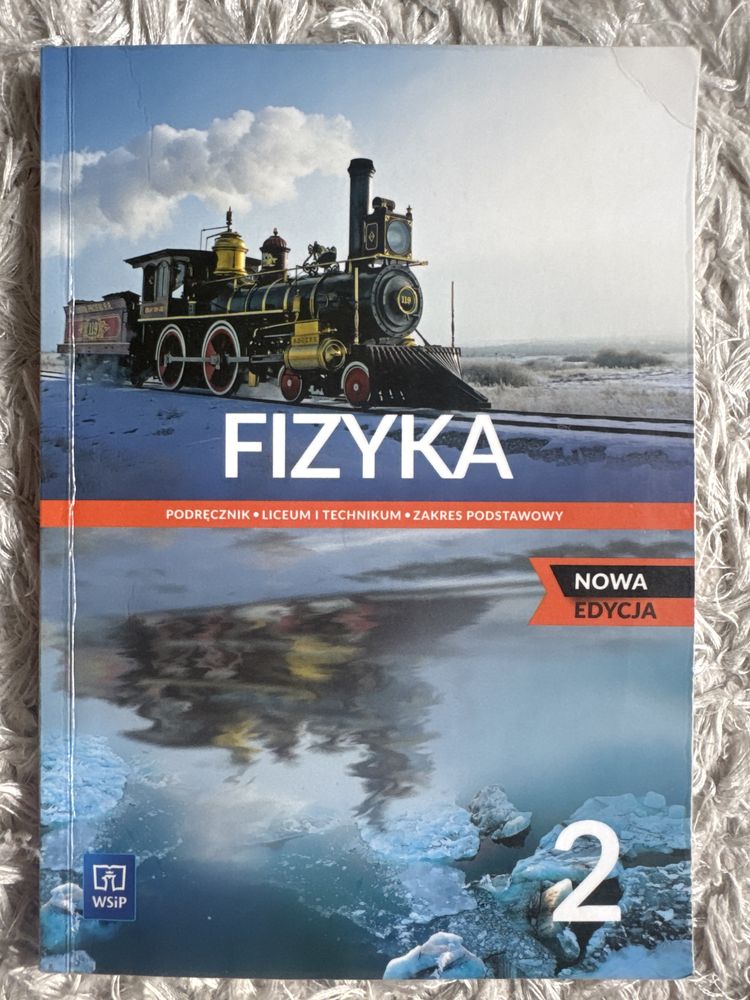 Podręcznik z fizyki podstawa 2 klasa WSiP