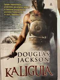 Douglas Jackson  Klaudiusz, Kaligula 2 kaiążki