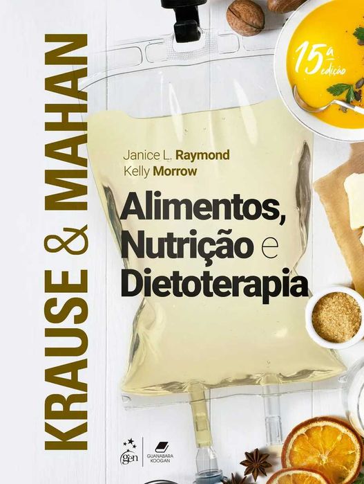 Krause- Alimentos, Nutrição e Dietoterapia 15ª Edição