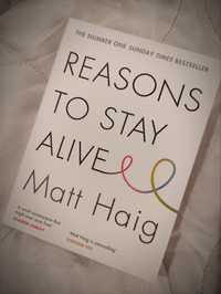 Reasons To Stay Alive. Matt Haig