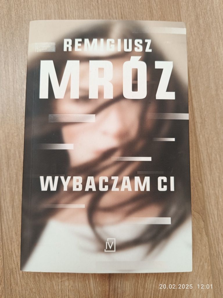 Remigiusz Mróz Wybaczam Ci