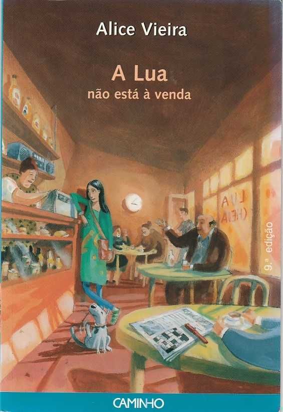 A lua não está à venda-Alice Vieira-Caminho