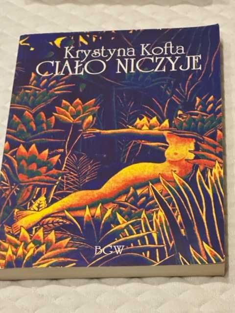Ciało niczyje Krystyna Kofta