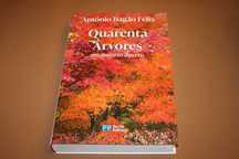 Quarenta Árvores // António Bagão  Felix