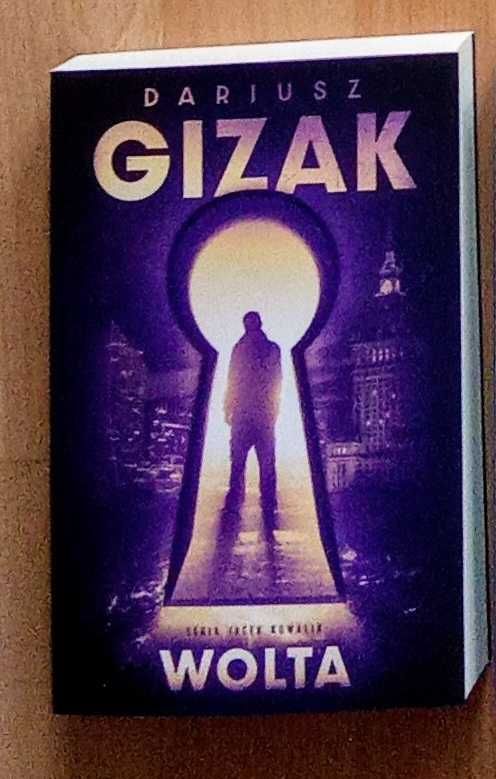 "Wolta" Dariusz Gizak