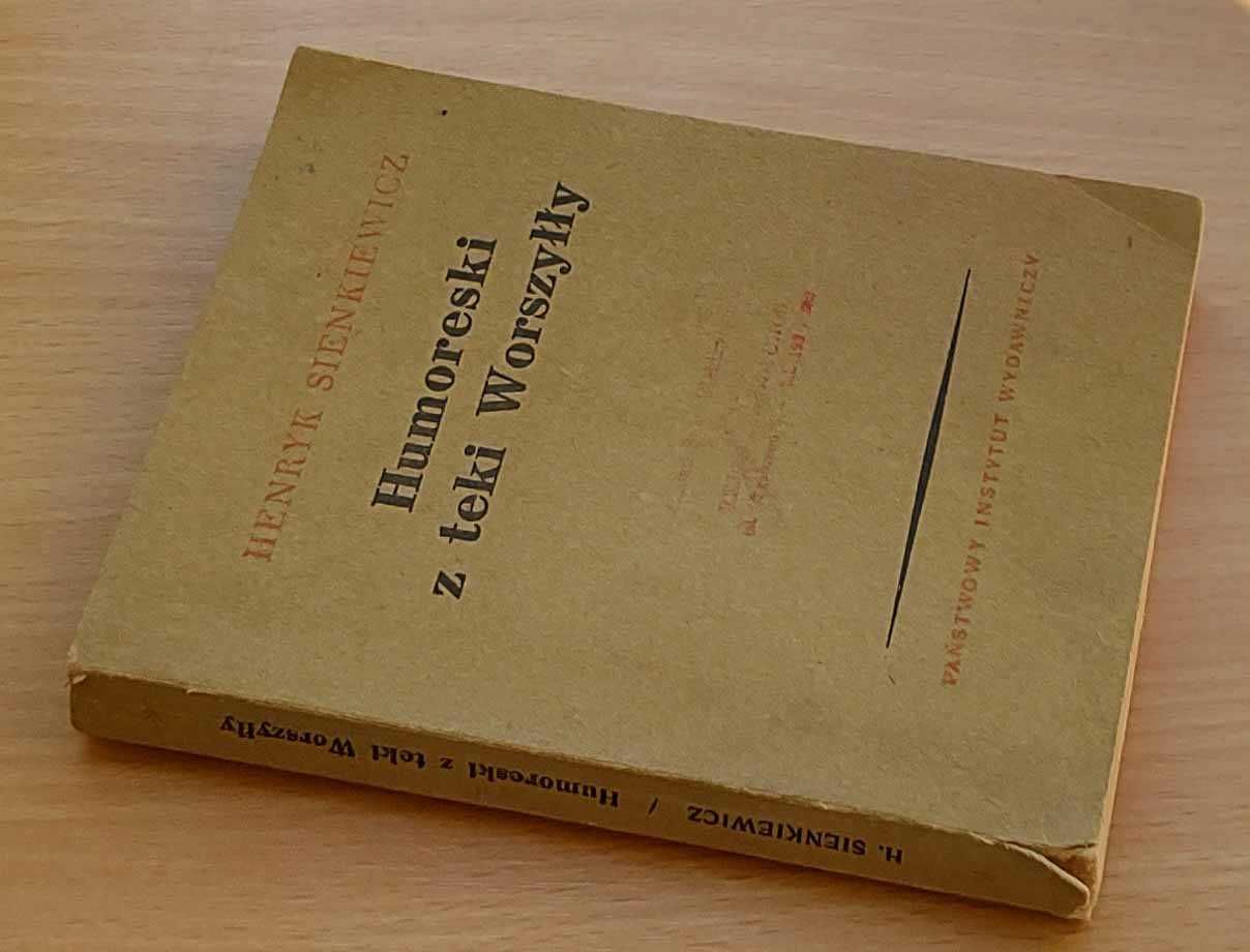 Humoreski z teki Worszyłły - Henryk Sienkiewicz - 1953