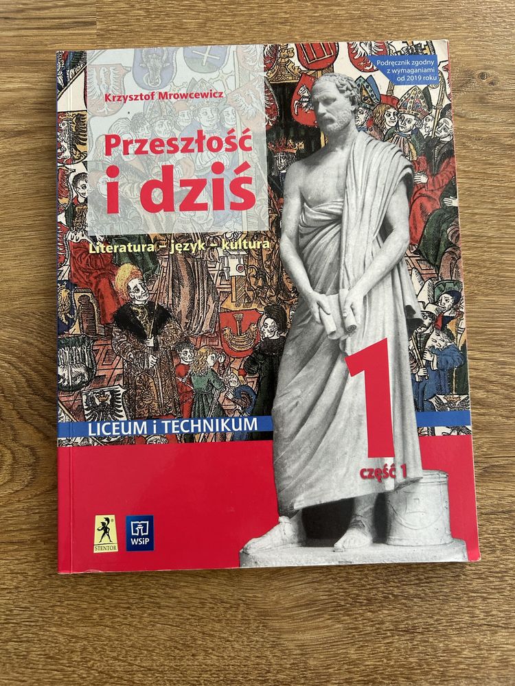 Przeszłość i dziś, podręcznik do liceum i technikum część 1