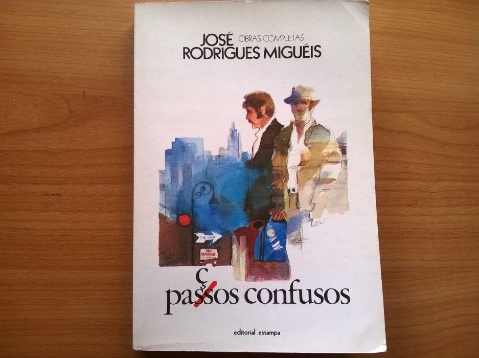 Paç(ss)os Confusos - José Rodrigues Miguéis