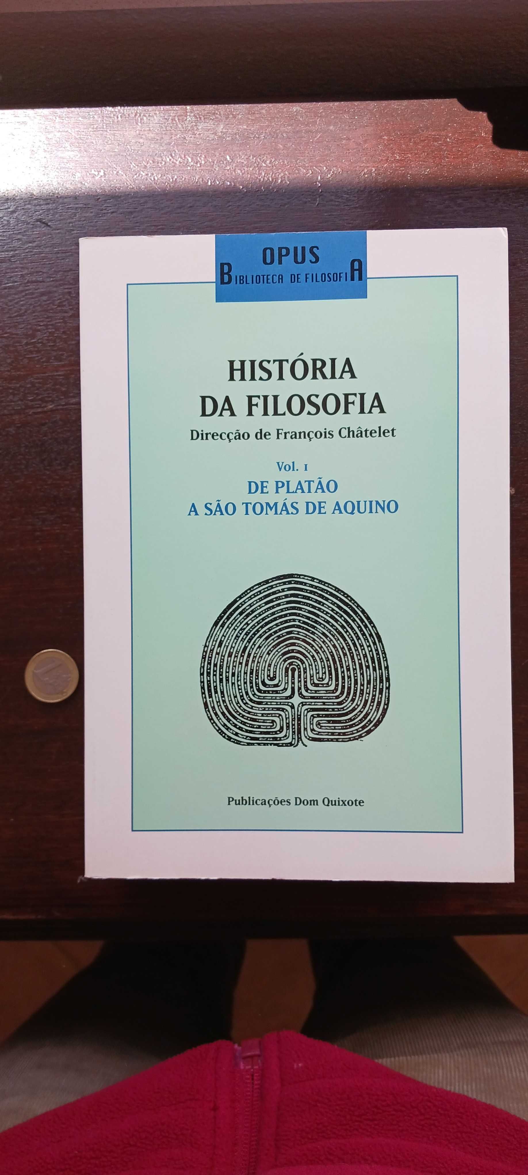 François Châtelet: História da Filosofia, 4 vols (Dom Quixote, 1995)