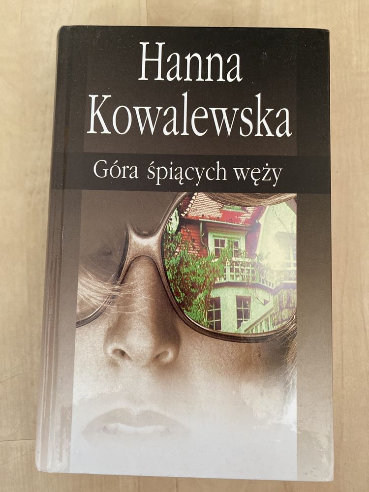 Hanna Kowalewska Góra śpiących węży