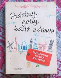 Podróżuj, gotuj, bądź zdrowa Sofia Brandon