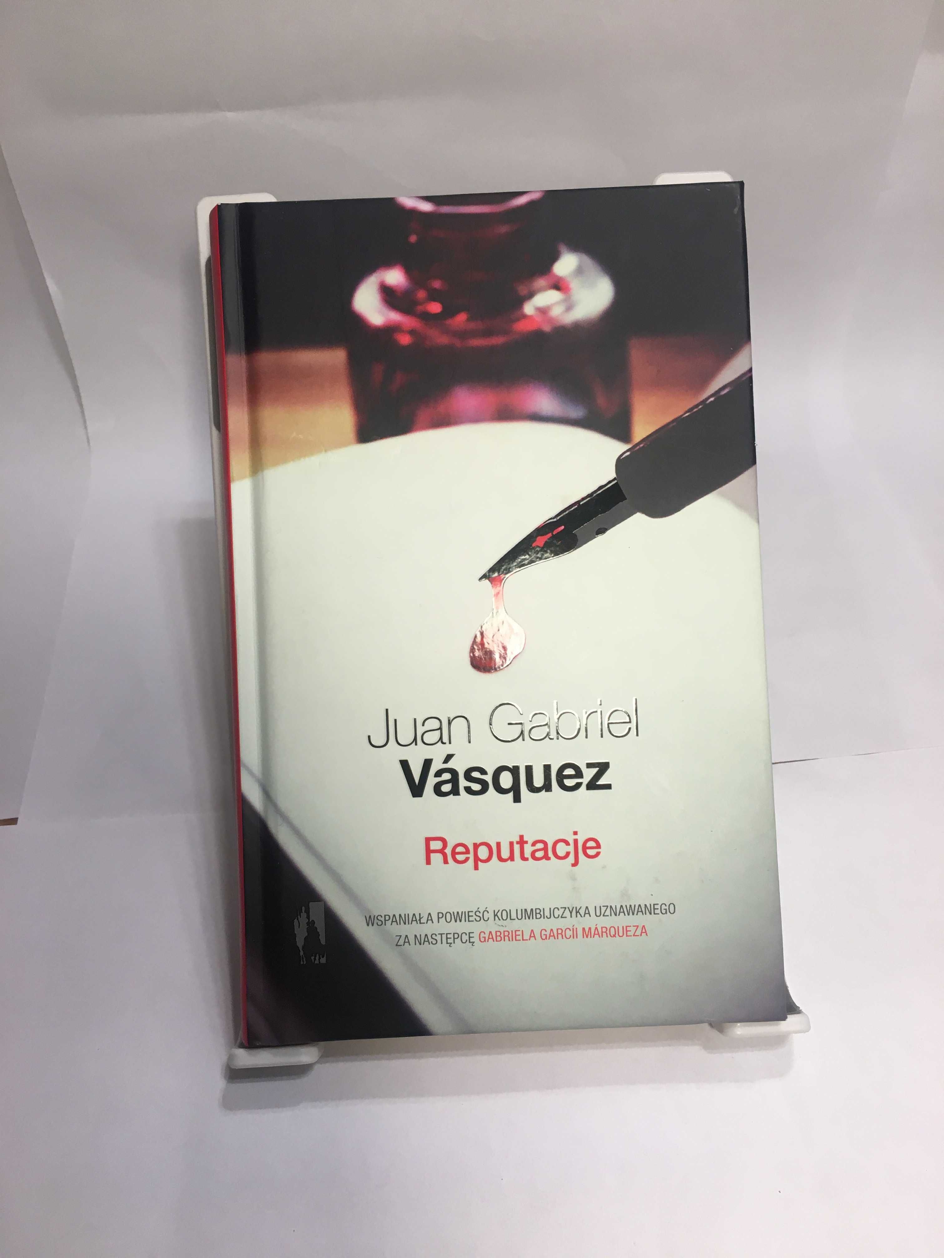 „Reputacje” Juan Gabriel Vásquez Wydawnictwo W.A.B.
