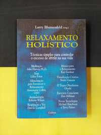 Larry Blumenfeld - Relaxamento holístico