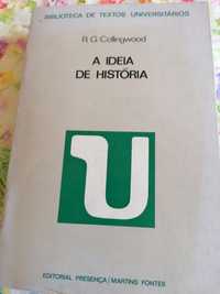 A ideia de história