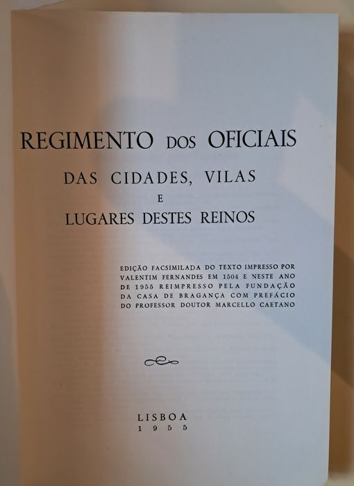 Livro " Regimento dos Oficiais das Cidades, Vilas e Lugares destes Rei