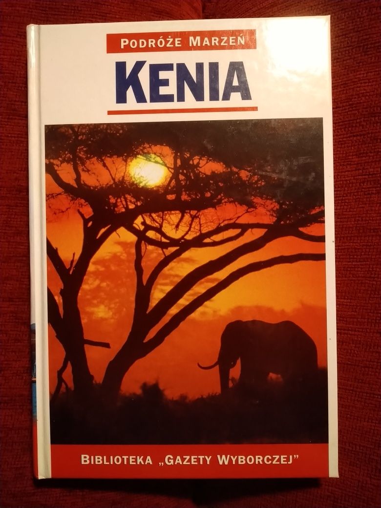 Kenia. Przewodnik pięknie ilustrowany