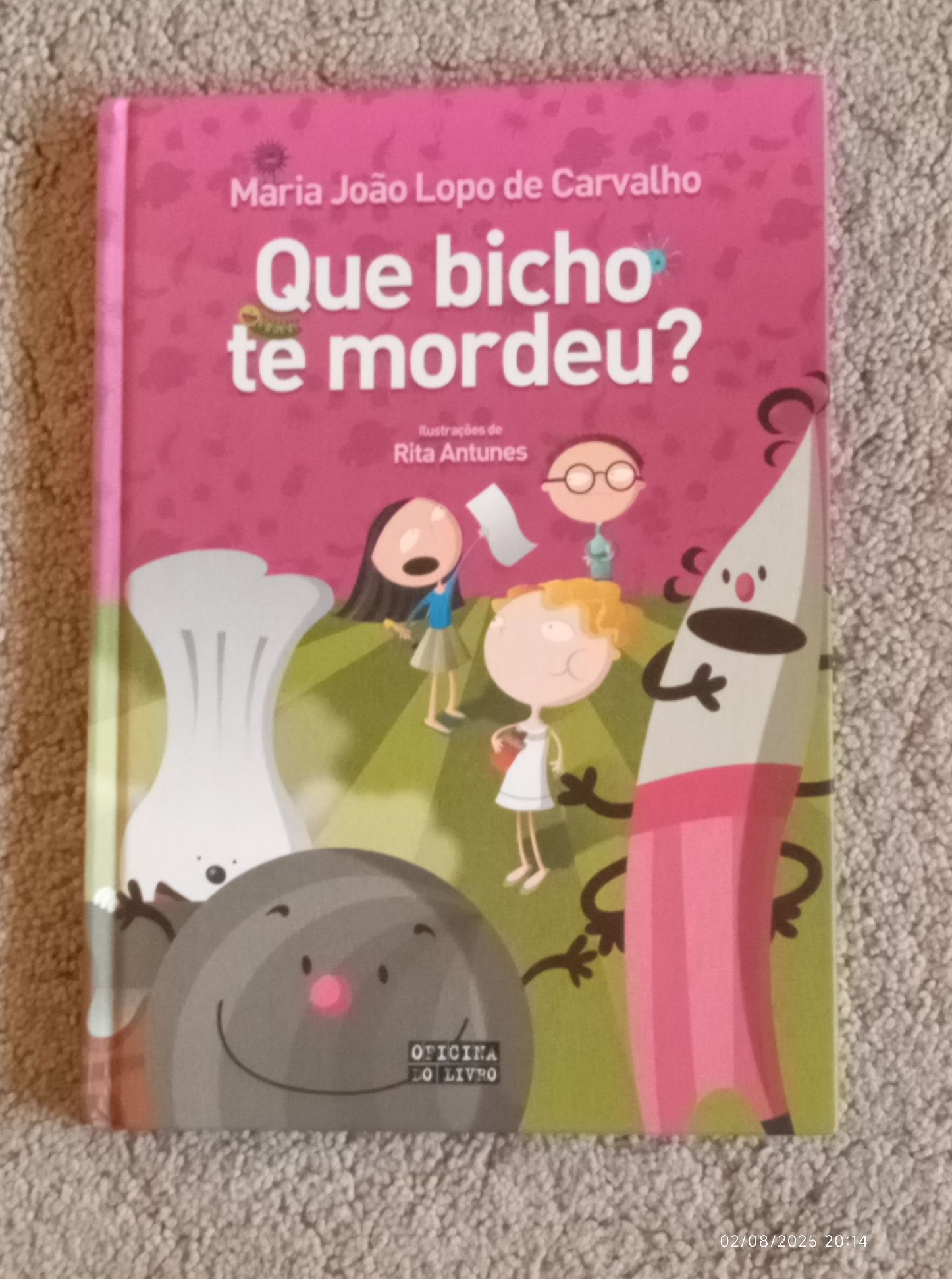 Que Bicho te Mordeu? - Maria João Lopo de Carvalho