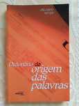 Dicionário da Origem das Palavras