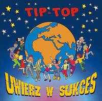 Tip-Top - Uwierz W Sukces dla dzieci nowy album CD w folii