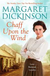"Chaff Upon the Wind" Маргарет Дікінсон