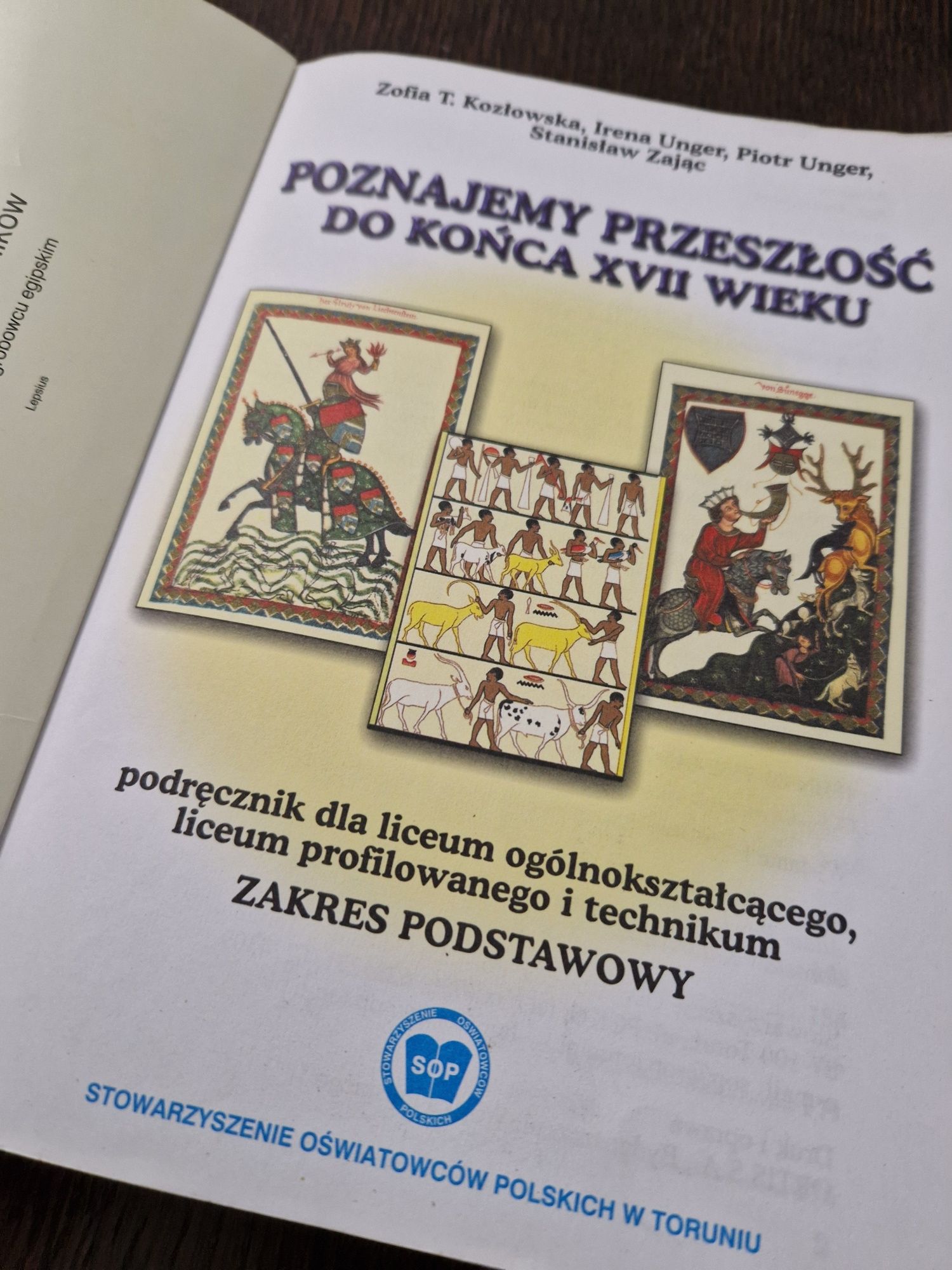 Podręczniki Historia Poznajemy przeszłość Kozłowska Unger  cz. 1 i 2