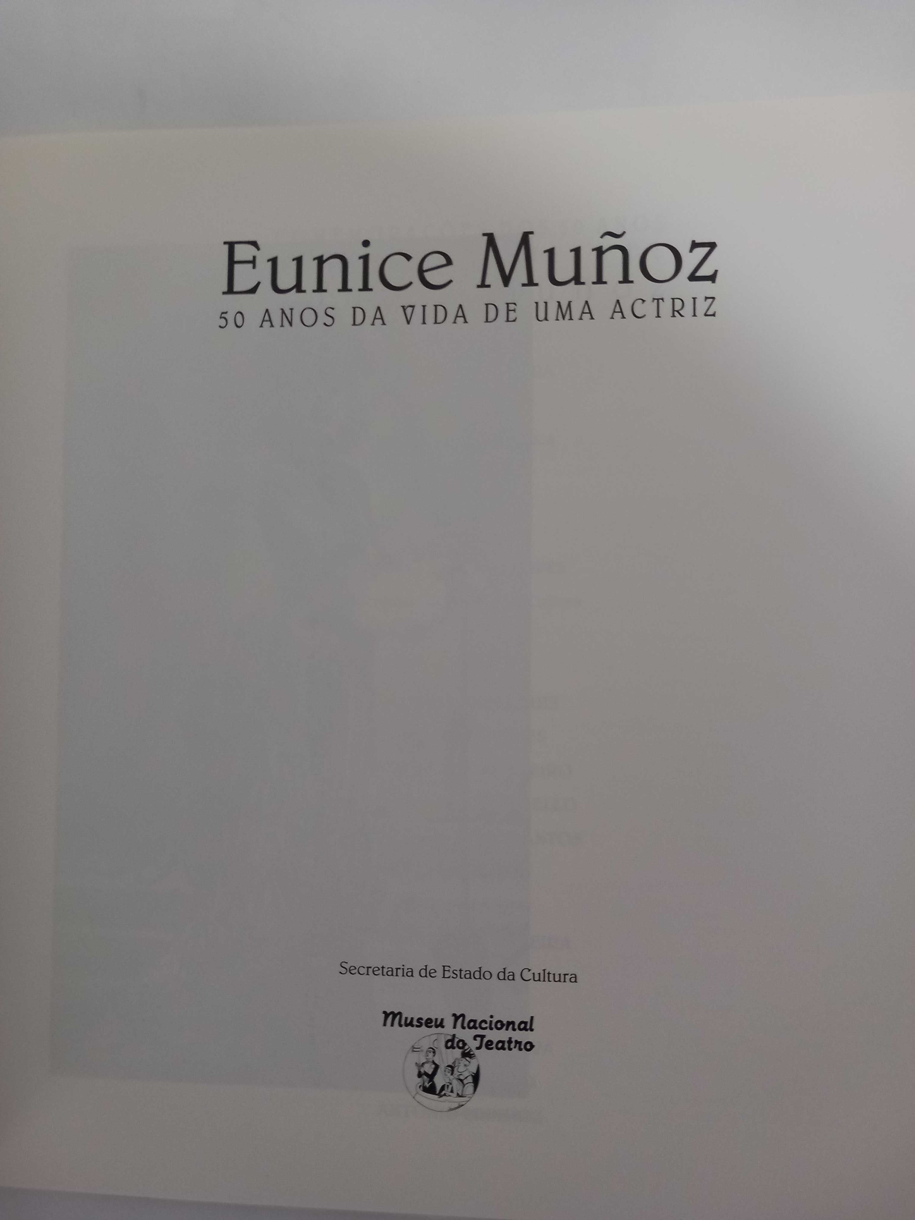 Eunice Muñoz - 50 anos da vida de uma actriz