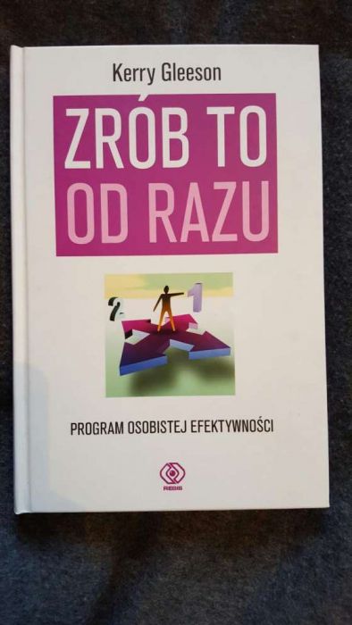 Nowa książka "Zrób to od razu" Kerry Gleeson wyd. REBIS
