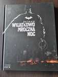 Batman. Wyjątkowo mroczna noc
