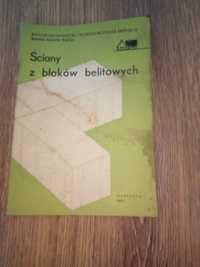 A. Skórski Ściany z bloków belitonowych 1962 r.