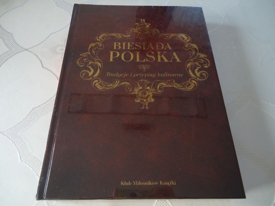 Biesiada Polska - Tradycje i przepisy kulinarne