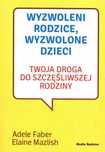 Wyzwoleni Rodzice, Wyzwolone Dzieci 94997A05573Ks