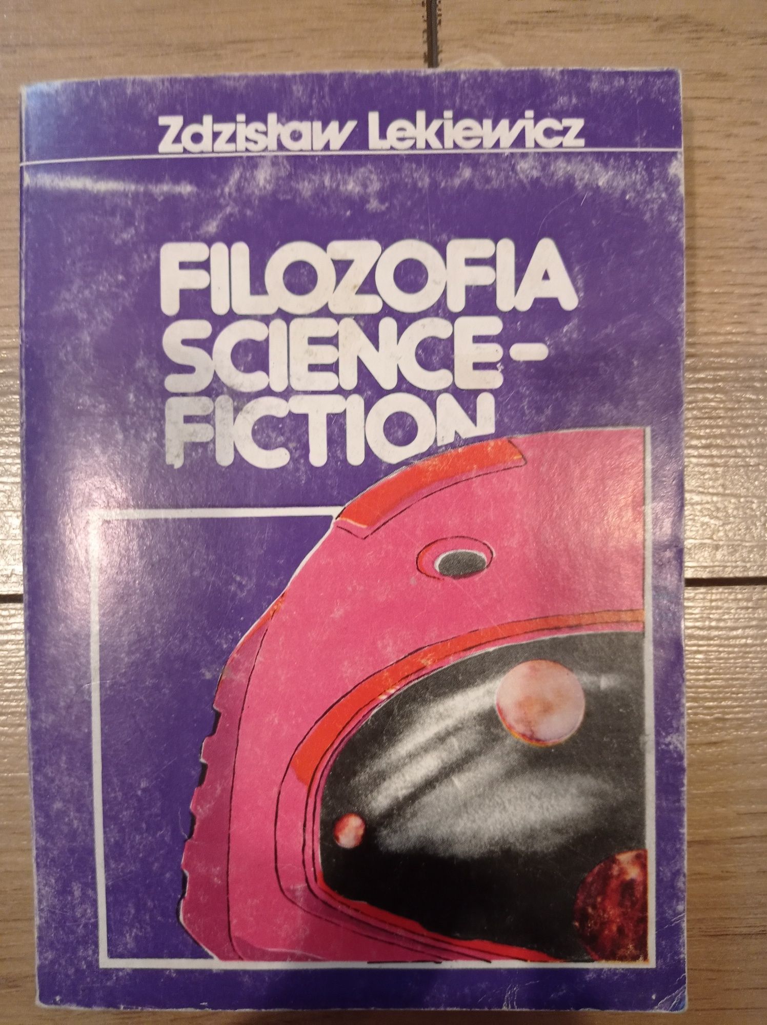 Zdzisław lakiewicz filozofia science fiction