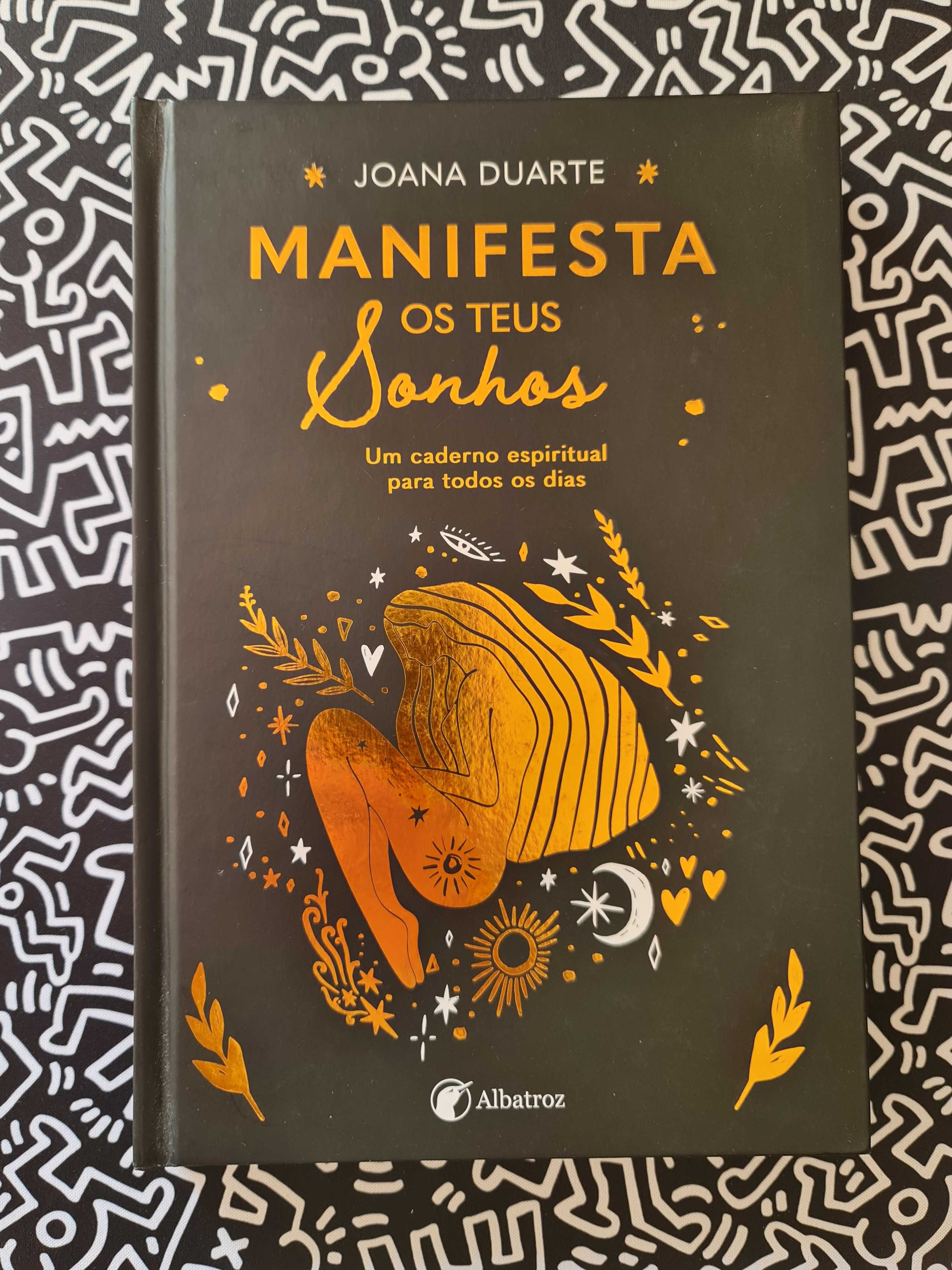 Manifesta os teus sonhos