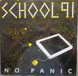 No Panic - - - - - School 91 - - - - - Maxi Single