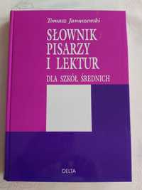 Słownik Pisarzy i Lektur dla szkół średnich