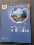 Książka do religii Aby nie ustać w drodze klasa 8