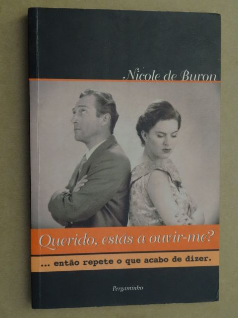 Querido Estás a Ouvir-me de Nicole de Buron