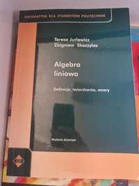 Jurlewicz, Skoczylas "Algebra liniowa. Definicje, twierdzenia, wzory"