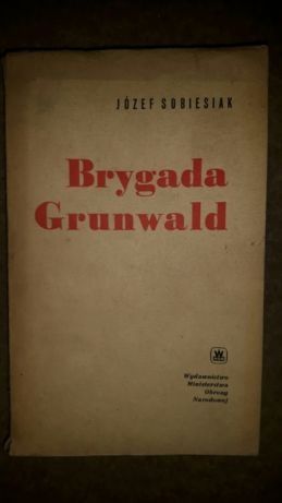 Logika walki Reykowski oraz Brygada Grunwald Sobiesiak